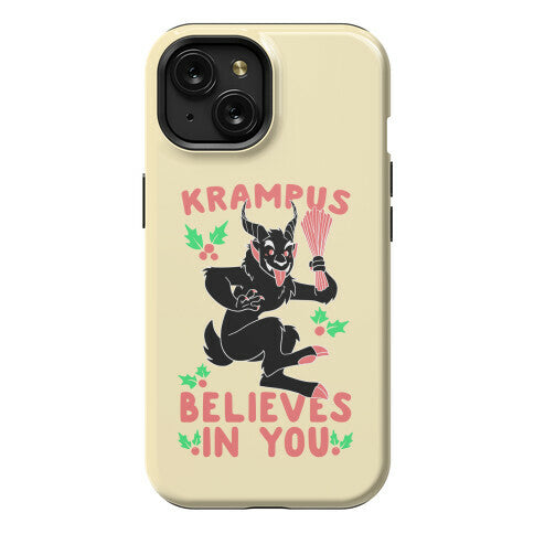 Krampus Believes in You Phone Case